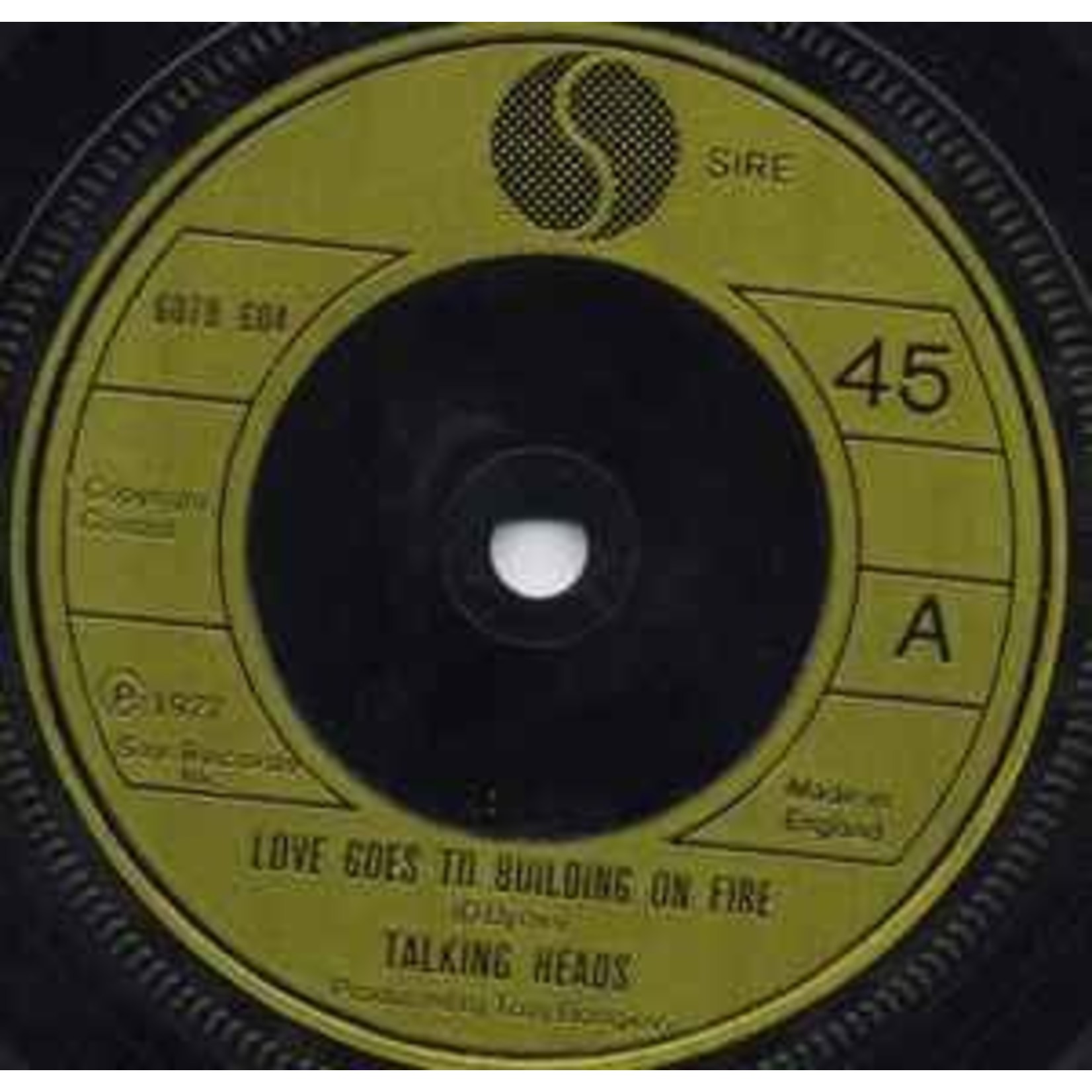 Sire Talking Heads - Love Goes to Building on Fire / New Feeling (7") [1977] {VG}