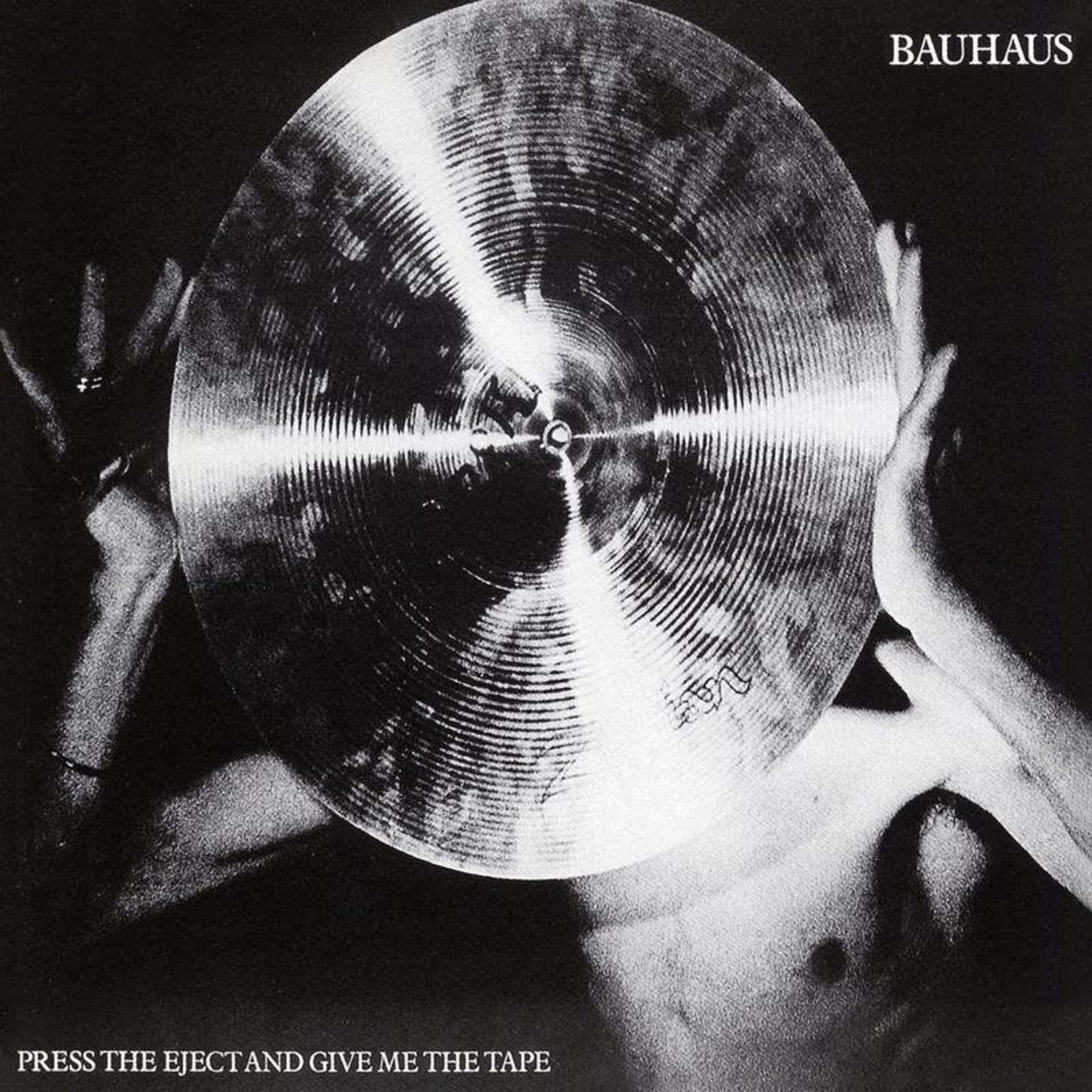Beggars Banquet Bauhaus - Press The Eject And Give Me The Tape (LP)