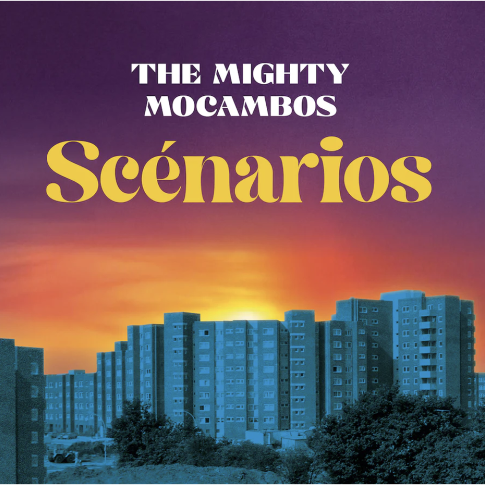 Mighty Mocambos - Scenarios (LP)