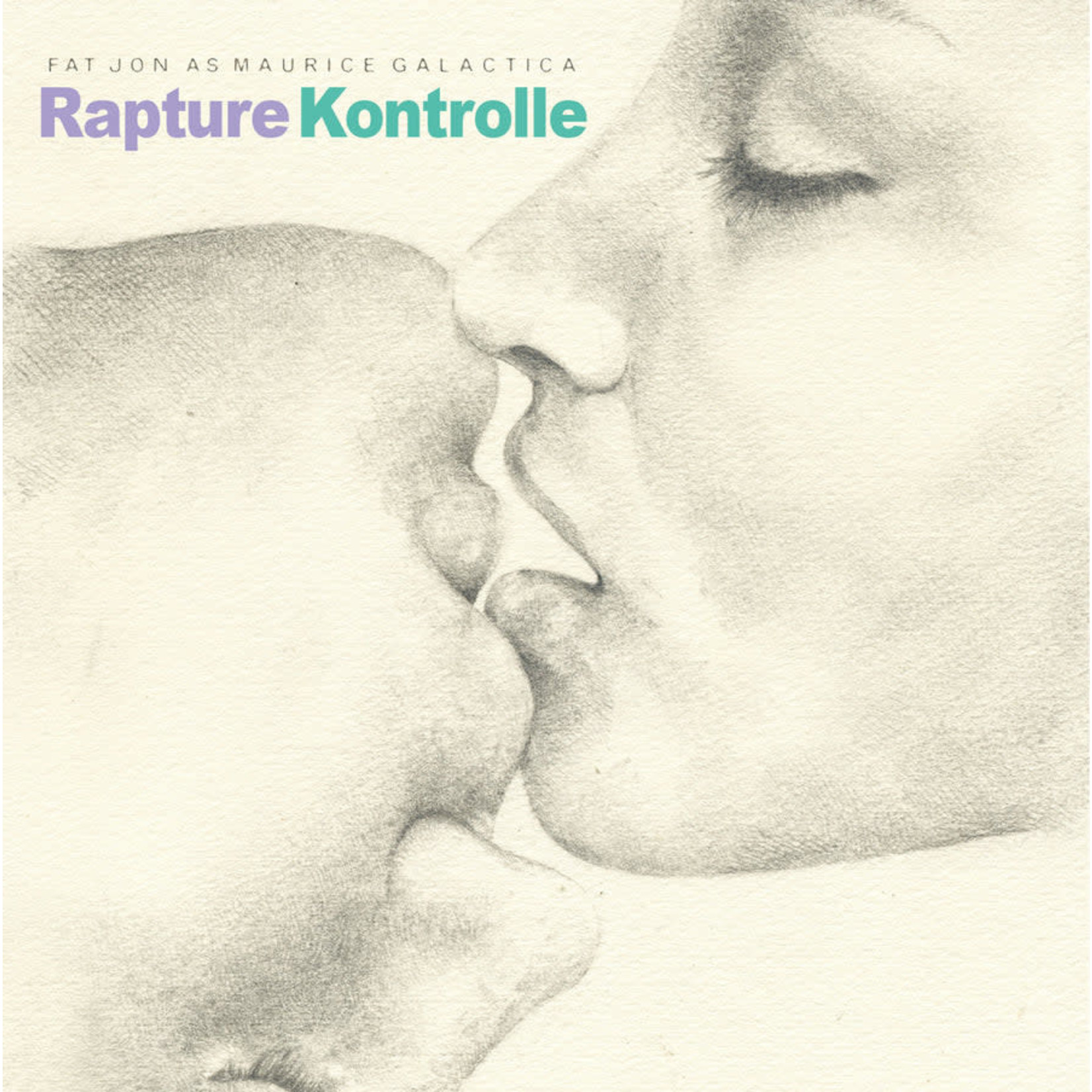 Fat Jon as Maurice Galactica - Rapture Kontrolle (2LP) [Clear]