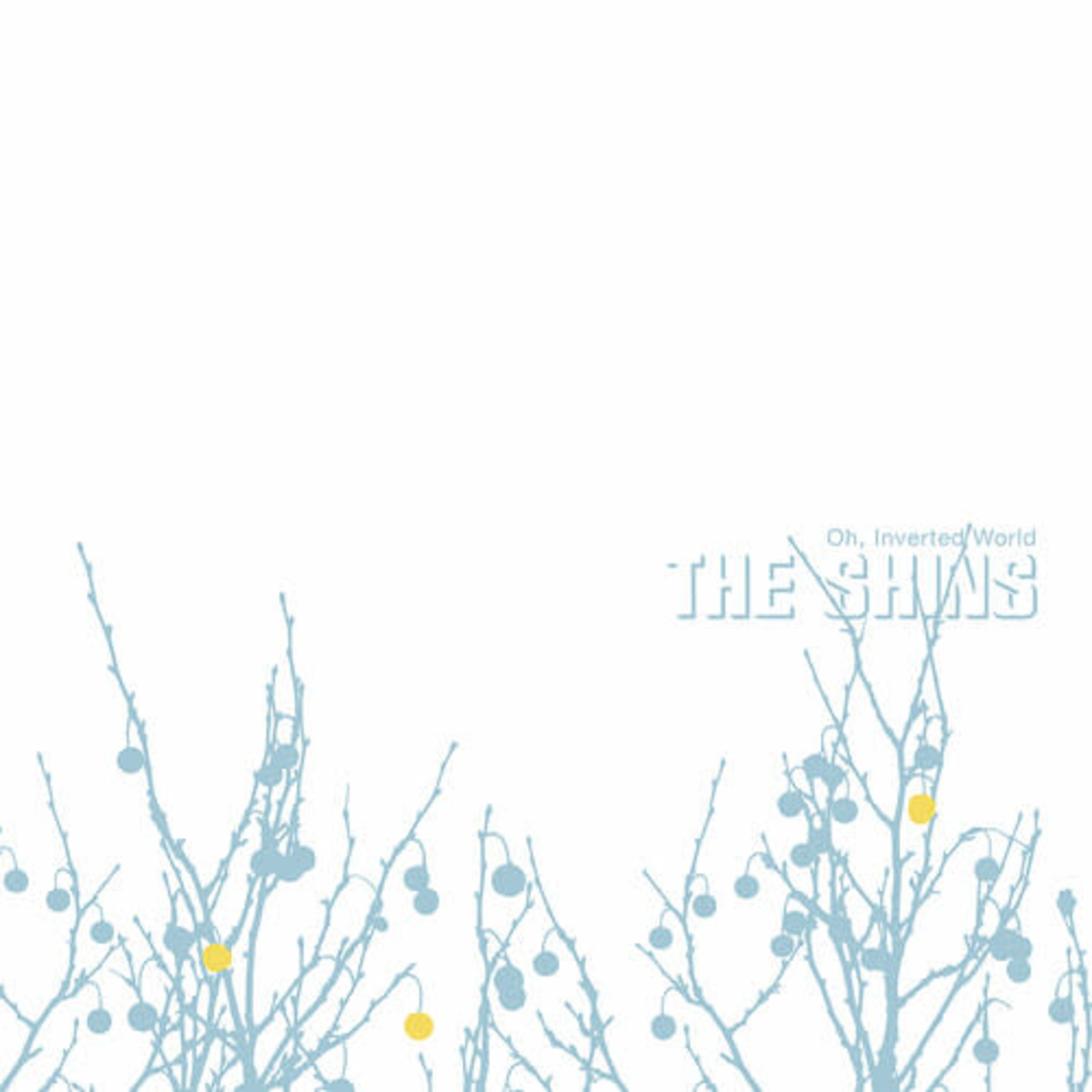 Sub Pop Shins - Oh, Inverted World (LP) [20th]