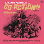 Satan's Pilgrims - Go Action!! (LP) [Gold]