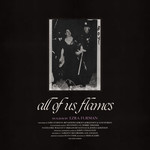 ANTI- Ezra Furman - All Us Flames (LP)