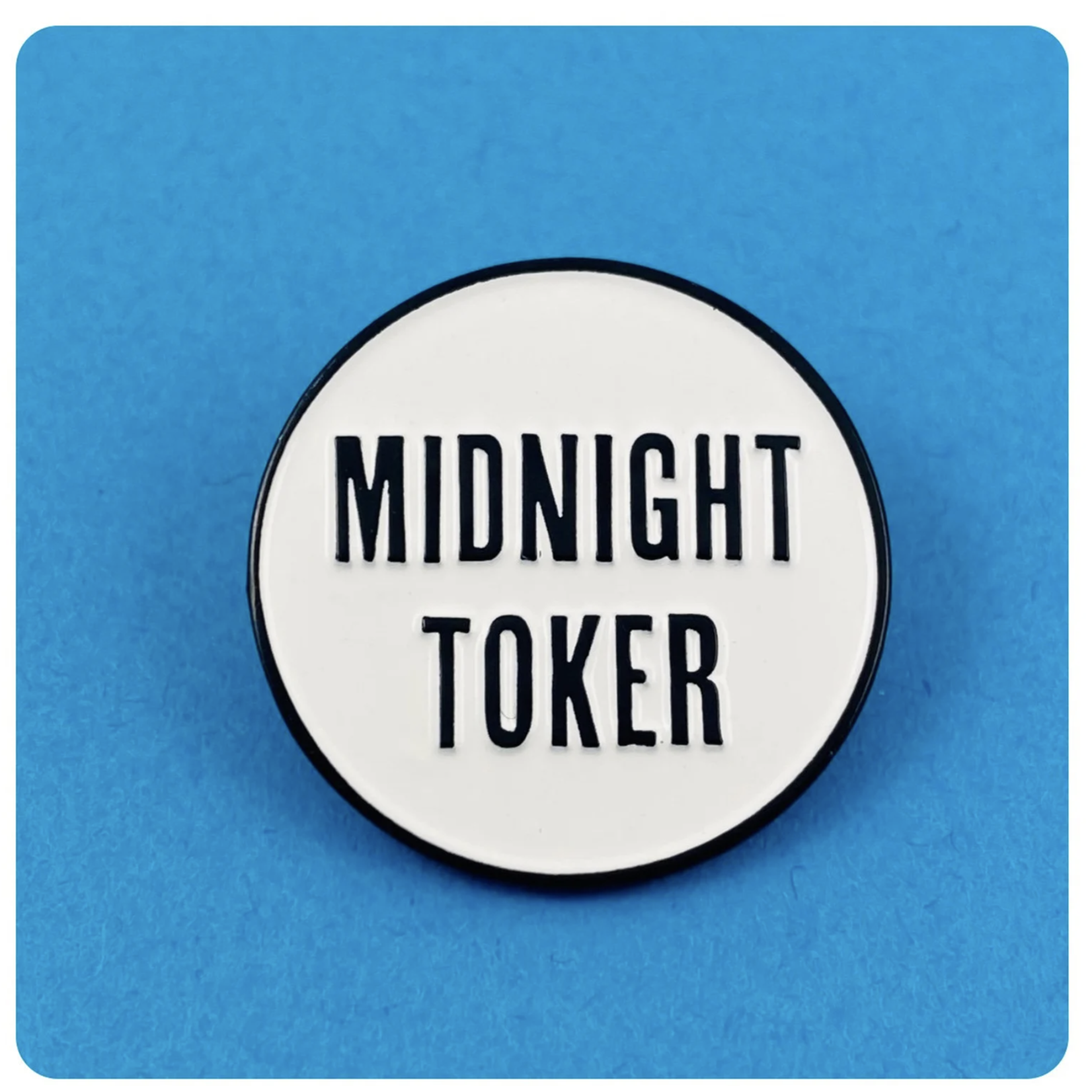 Ridin High Midnight Toker (Enamel)