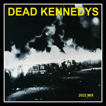 Manifesto Dead Kennedys - Fresh Fruit for Rotting Vegetables (LP) [2022 Mix]