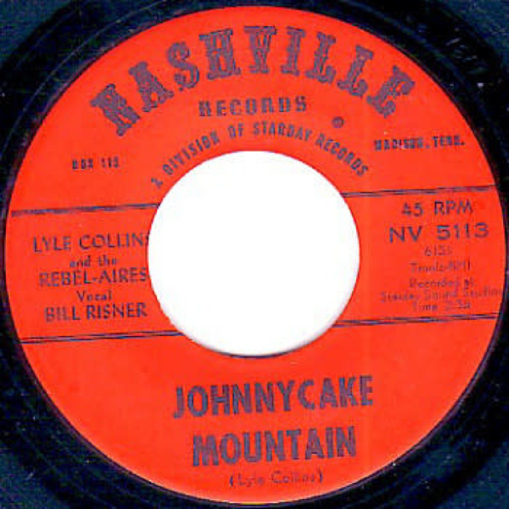 Lyle Collins And The Rebel-Aires ‎- Johnnycake Mountain (7") {VG}
