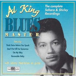 Al King - Blues Master: The Complete Sahara & Shirley Recordings (CD) {VG+/VG+}