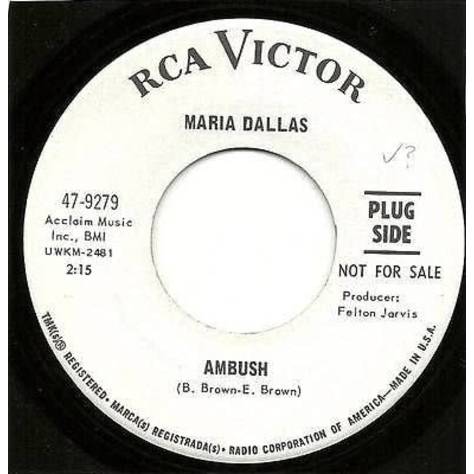 RCA Maria Dallas ‎- Ambush (7") [Promo] {G}