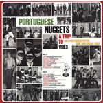 V/A - Portuguese Nuggets, Vol 3: A Trip To 60's Portuguese Psych, Surf and Garage Rock (LP)