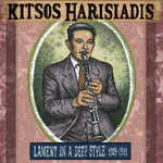 Third Man Kitsos Harisiadis - Lament In A Deep Style 1929-1931 (2LP)