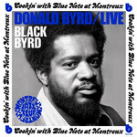 Blue Note Donald Byrd - Live: Cookin with Blue Note at Montreaux (LP)