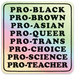 The Found Pro-Black... (Sticker)