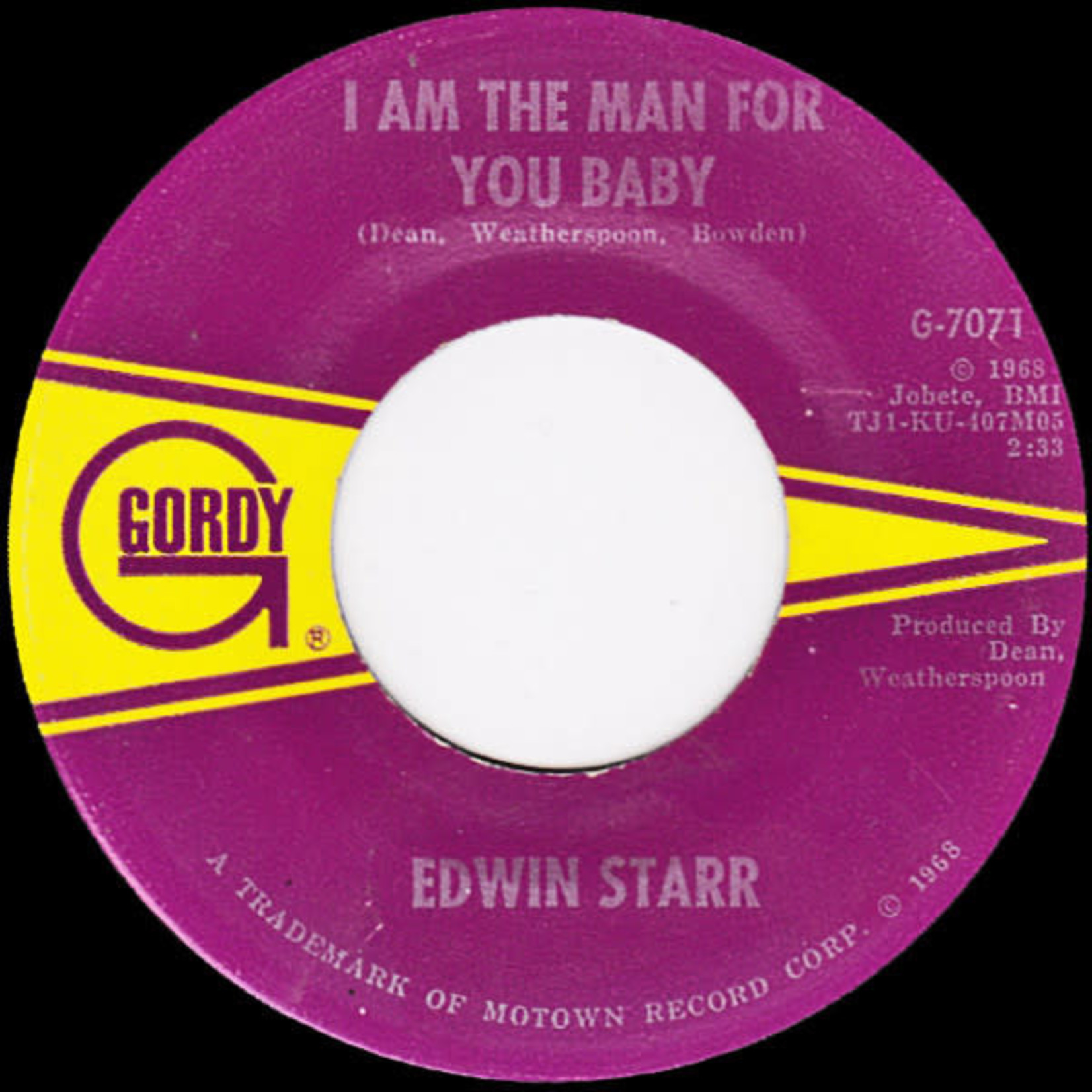Edwin Starr - I Am The Man For You / My Weakness Is You (7") {G+}