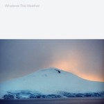 Ghostly International Whatever The Weather - Whatever The Weather (LP) [Glacial Clear]