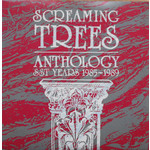 SST Screaming Trees - Anthology: SST Years 1985-1989 (2LP)