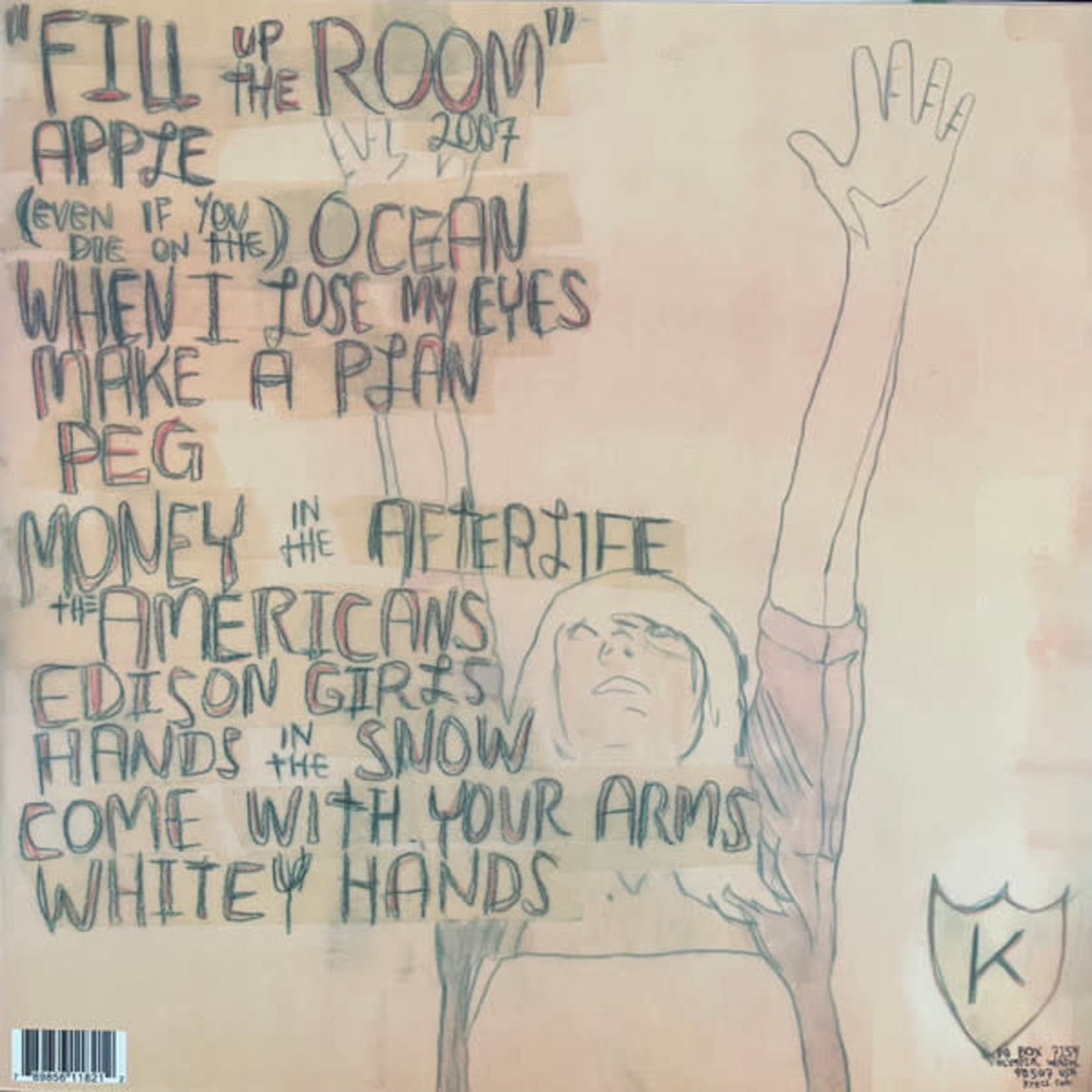 K Saturday Looks Good To Me - Fill Up The Room (LP)