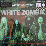 Music on Vinyl White Zombie - Astro-Creep: 2000 (Songs Of Love, Destruction And Other Synthetic Delusions Of The Electric Head) (LP)