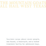 Merge Mountain Goats - All Hail West Texas (LP)