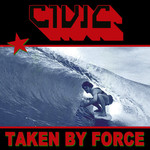 ATO CIVIC - Taken By Force (CD)