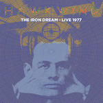 Record Store Day 2008-2025 Hawkwind - The Iron Dream: Live 1977 (LP) [Clear]