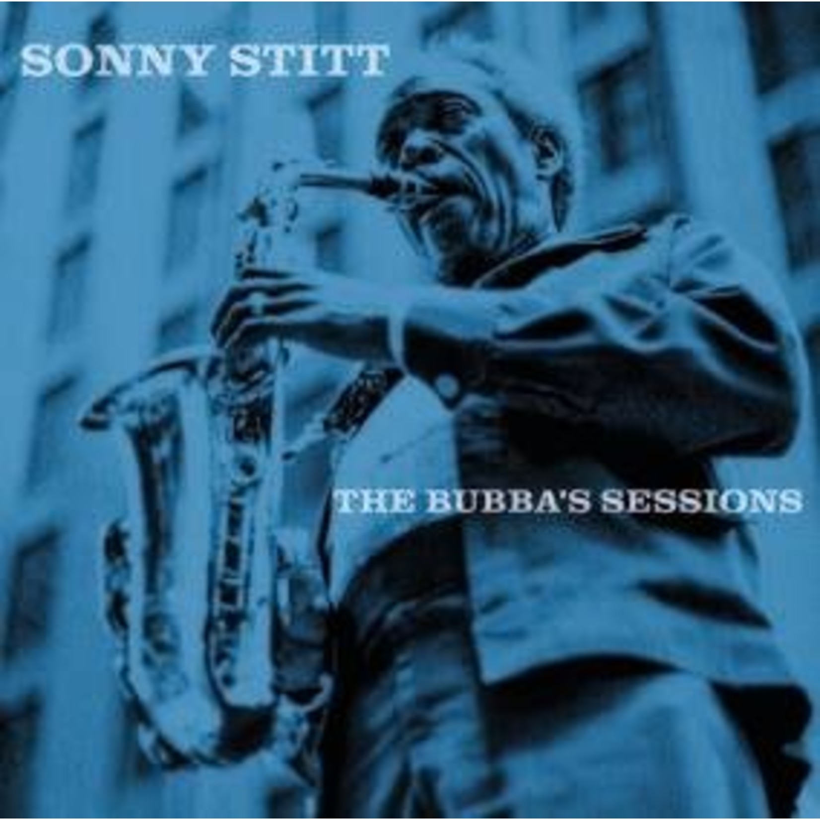 Record Store Day 2008-2025 Sonny Stitt - The Bubba's Sessions (2LP) [Clear]