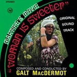 Record Store Day 2008-2024 Galt MacDermot  - Woman Is Sweeter (LP)