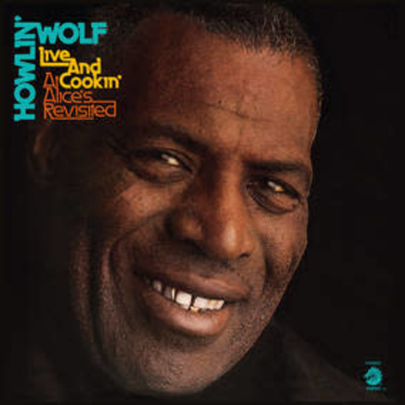 Record Store Day 2008-2023 Howlin’ Wolf - Live And Cookin' At Alice's Revisited (LP)