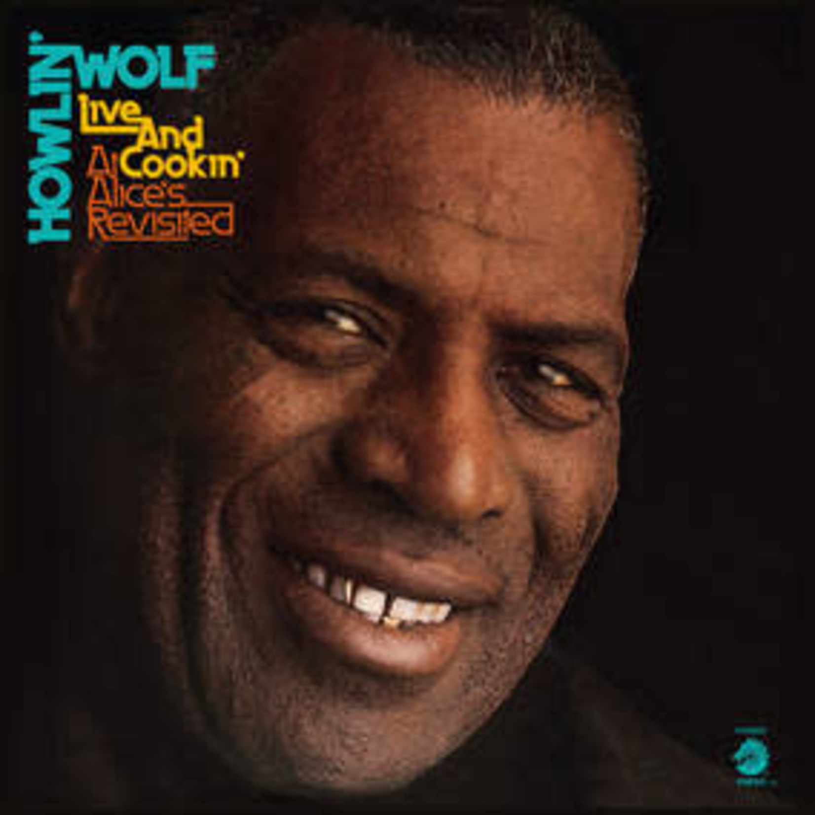 Record Store Day 2008-2025 Howlin’ Wolf - Live And Cookin' At Alice's Revisited (LP)