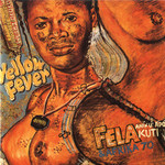 Knitting Factory Fela Anikulapo Kuti & Afrika 70 - Yellow Fever (LP)