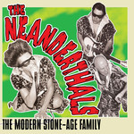 Sundazed Neanderthals - The Modern Stone-Age Family (LP) [Grey]