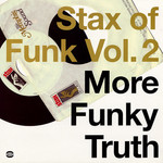 Stax V/A - Stax Of Funk 2: More Funky Truth (2LP)
