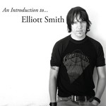 Kill Rock Stars Elliott Smith - An Introduction to Elliott Smith (LP)