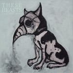 These Beasts - Cares, Wills, Wants (LP) [Pink Marble]
