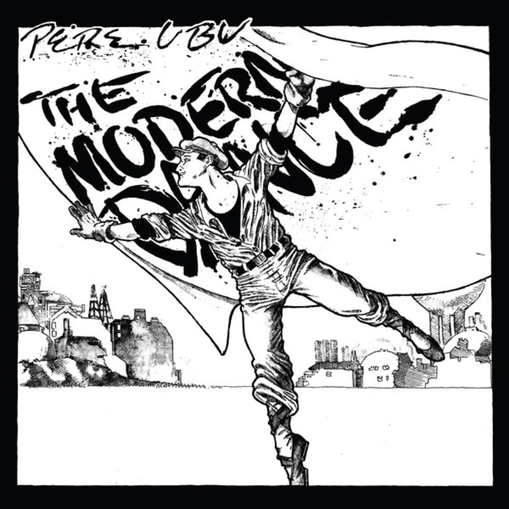 Fire Pere Ubu - The Modern Dance (LP)