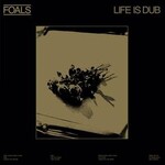 Record Store Day 2008-2023 Foals - Life is Dub (LP)