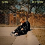 Wild Child - End of the World (LP) [Clear Green]