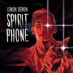 Lemon Demon - Spirit Phone (2LP)