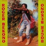 Awesome Tapes From Africa Roger Bekono - Roger Bekono (LP)