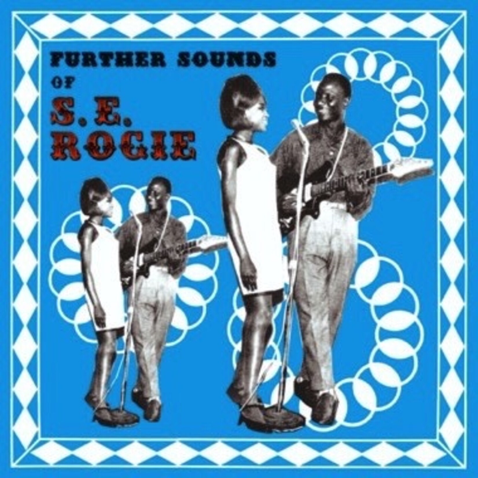 Mississippi SE Rogie - The Further Sounds of SE Rogie (LP)
