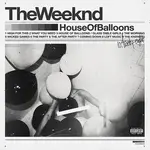 XO Weeknd - House Of Balloons (2LP)