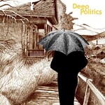Temporary Residence Grails - Deep Politics (LP)