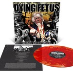 Relapse Dying Fetus - Destroy the Opposition (LP) [Pool of Blood]