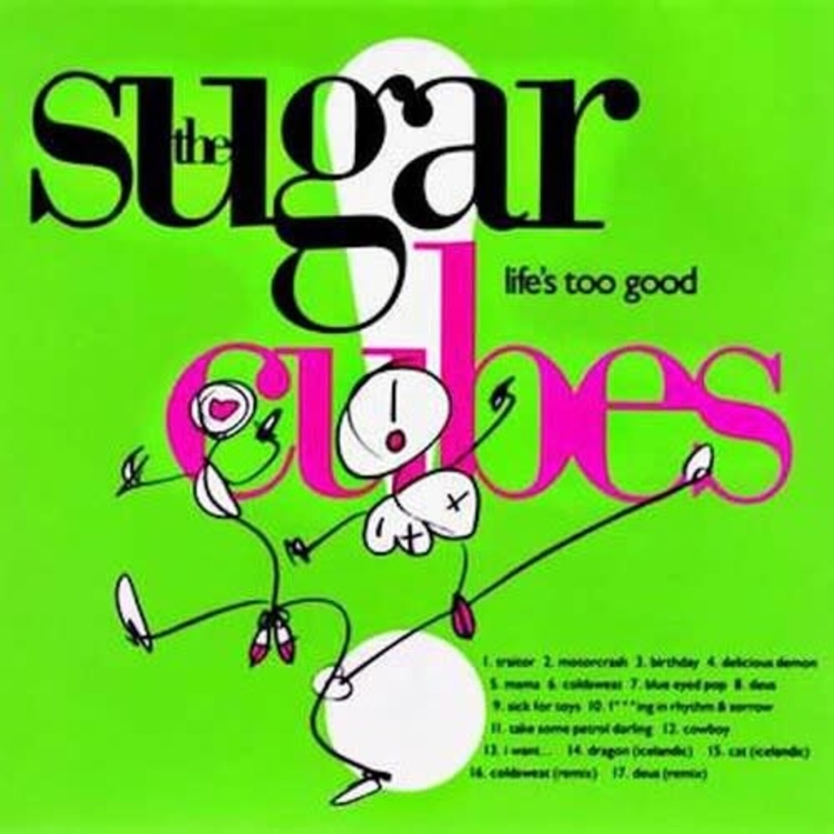 One Little Indian Sugarcubes - Life's Too Good (LP)