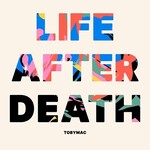 Capitol Tobymac - Life After Death (2LP)