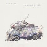 Ori Barel - Alkaline River (LP)