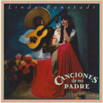 Linda Ronstadt - Canciones de mi Padre (LP)
