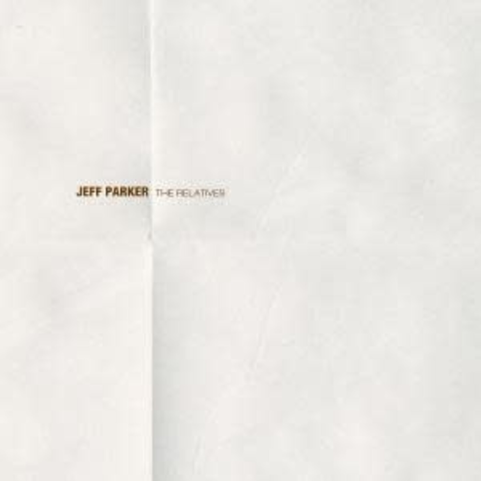 Thrill Jockey Jeff Parker - The Relatives (LP)
