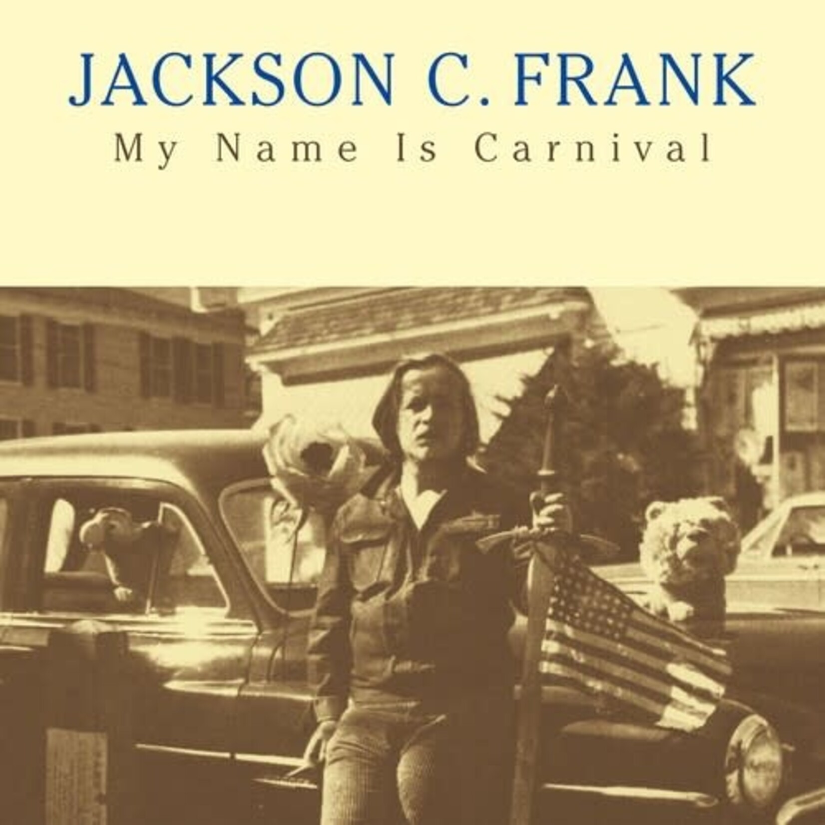 Jackson C Frank - My Name Is Carnival (LP)