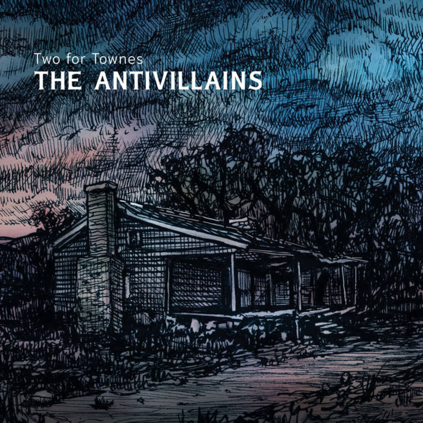 Antivillains - Two for Townes (7")