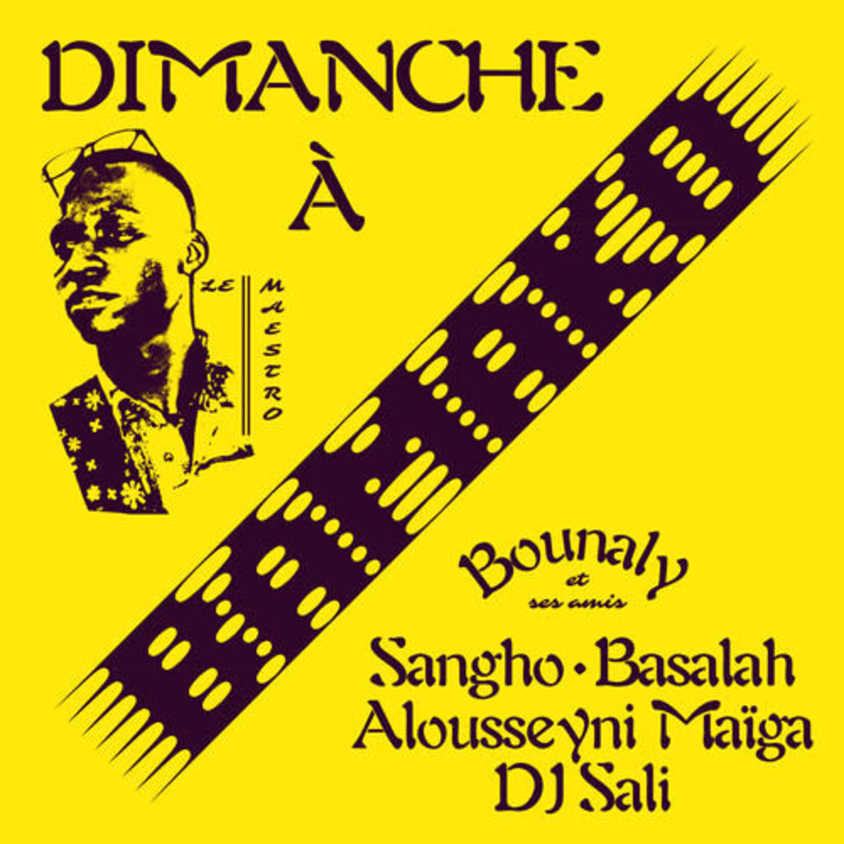 Sahel Sounds Bounaly - Dimanche à Bamako (LP)
